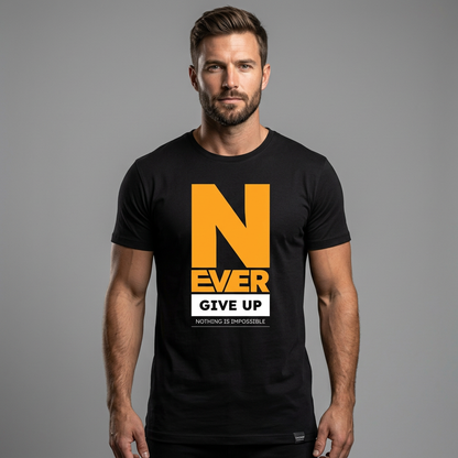 Never Give Up Motivational T-Shirt
