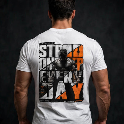 Stronger Every Day" T-Shirt